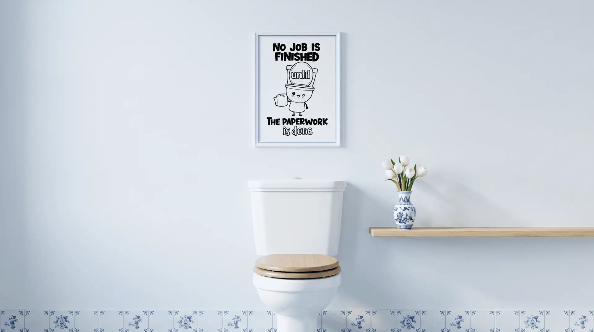 No Job Is Finished Wall Art - Image 3